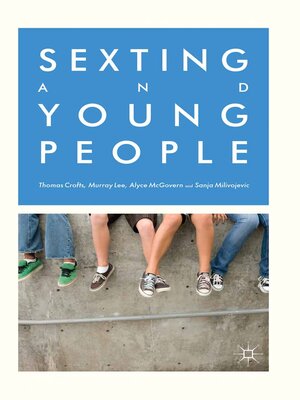 cover image of Sexting and Young People